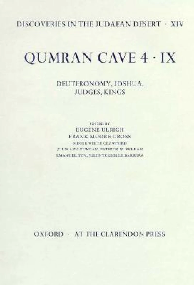 Discoveries in the Judaean Desert: Volume XIV. Qumran Cave 4: IX