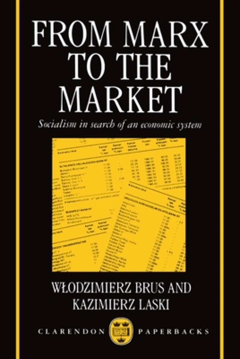 From Marx to the Market