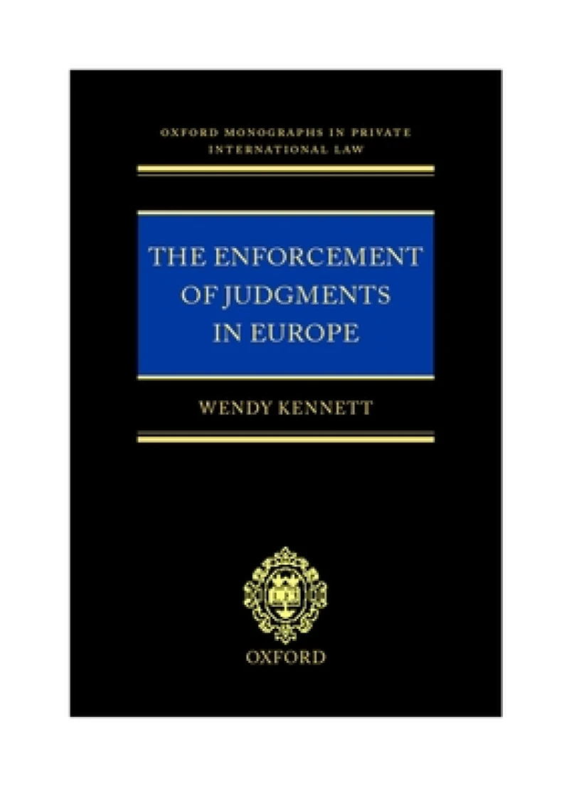 The Enforcement of Judgments in Europe