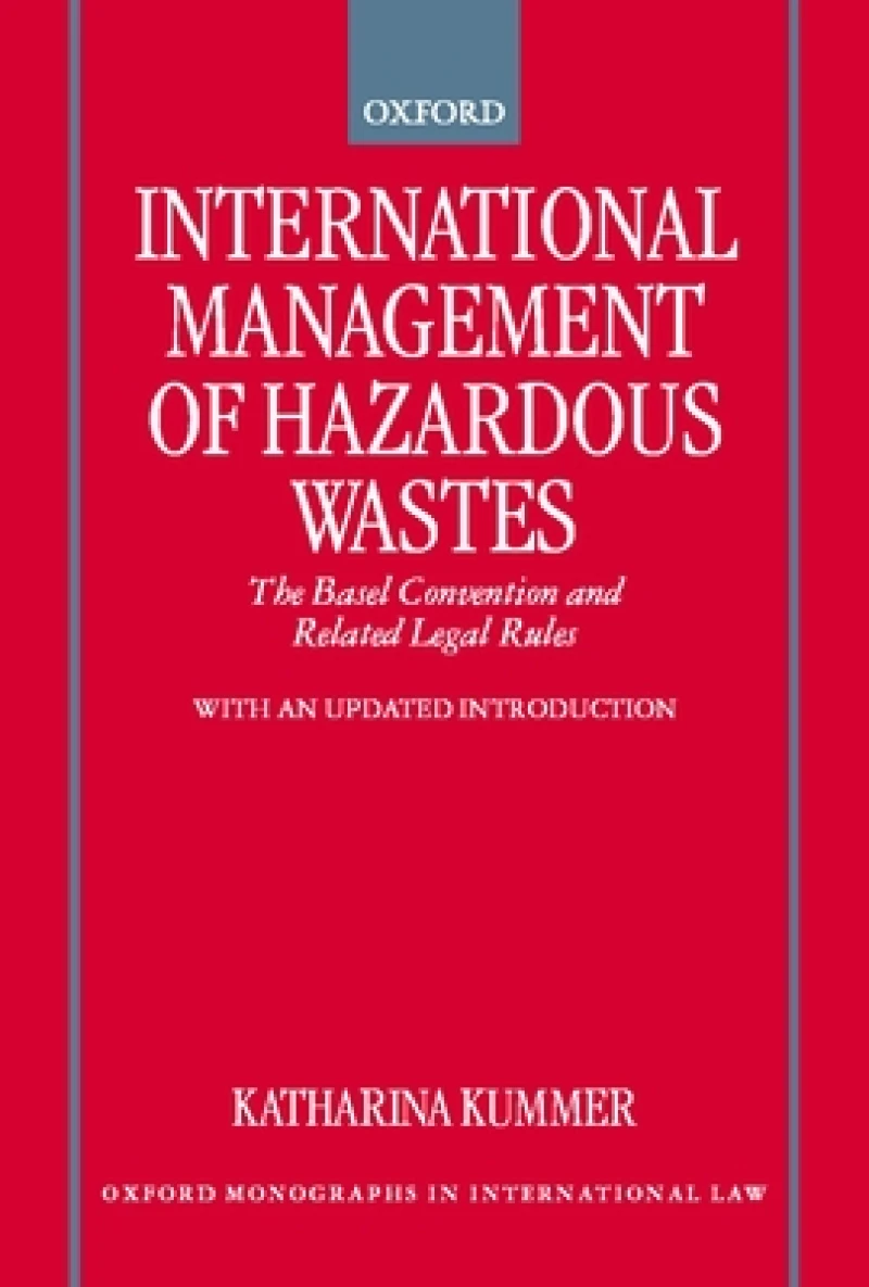 International Management of Hazardous Wastes