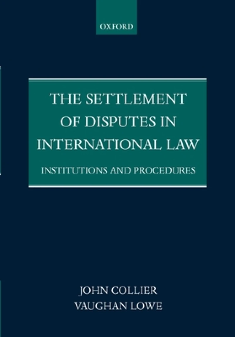 The Settlement of Disputes in International Law