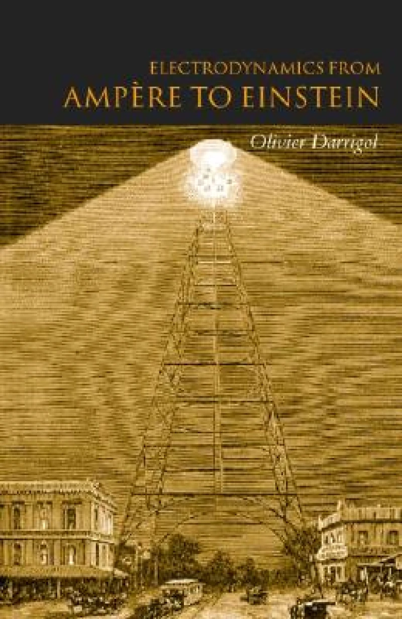 Electrodynamics from Ampere to Einstein