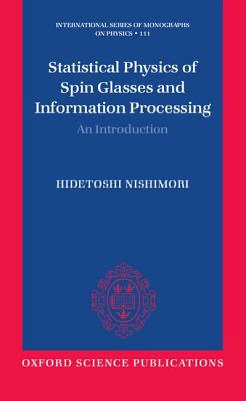 Statistical Physics of Spin Glasses and Information Processing