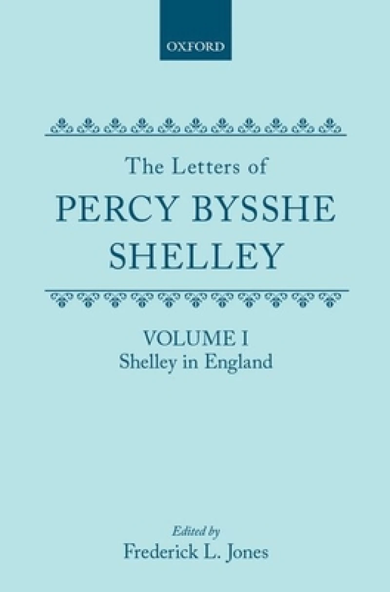 The Letters of Percy Bysshe Shelley