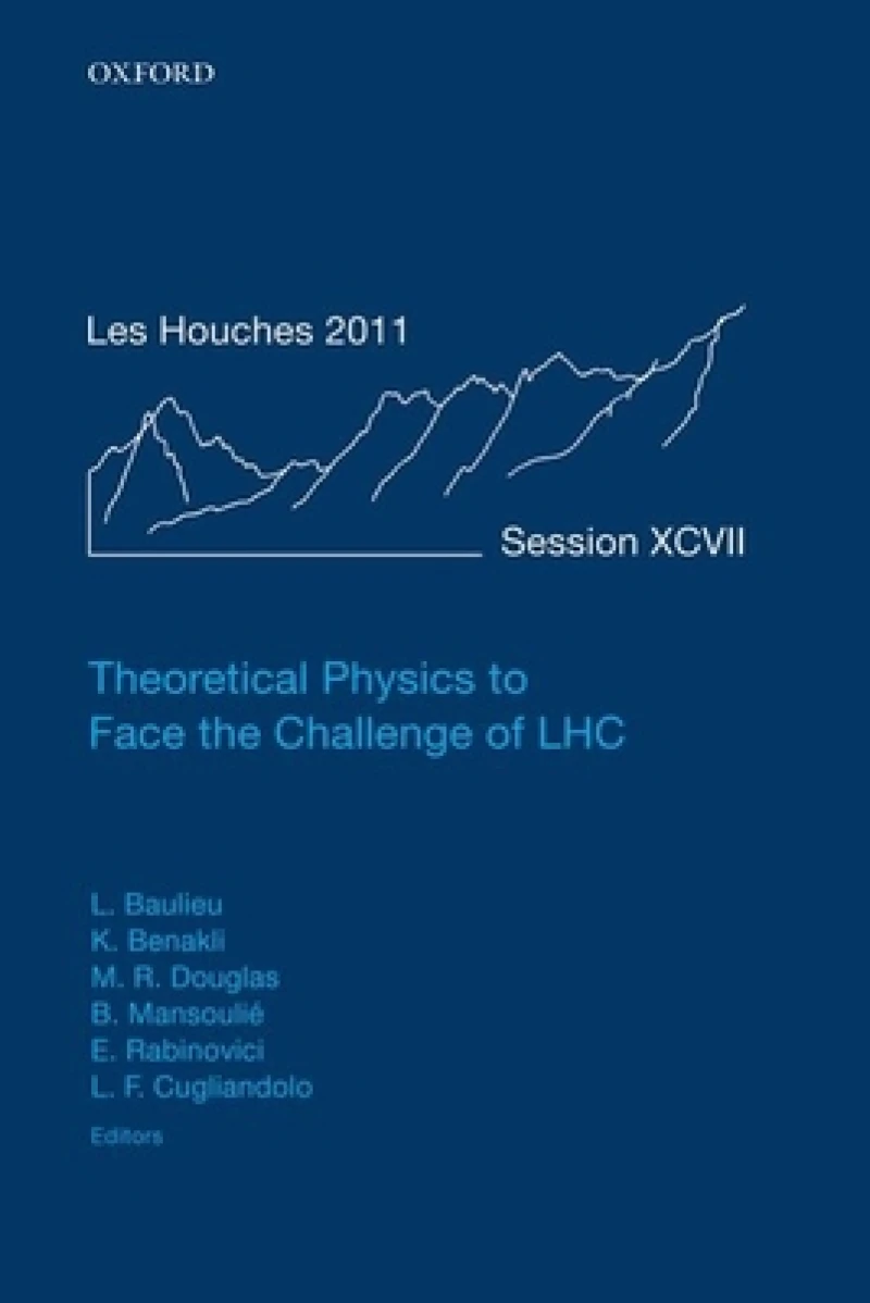 Theoretical Physics to Face the Challenge of LHC