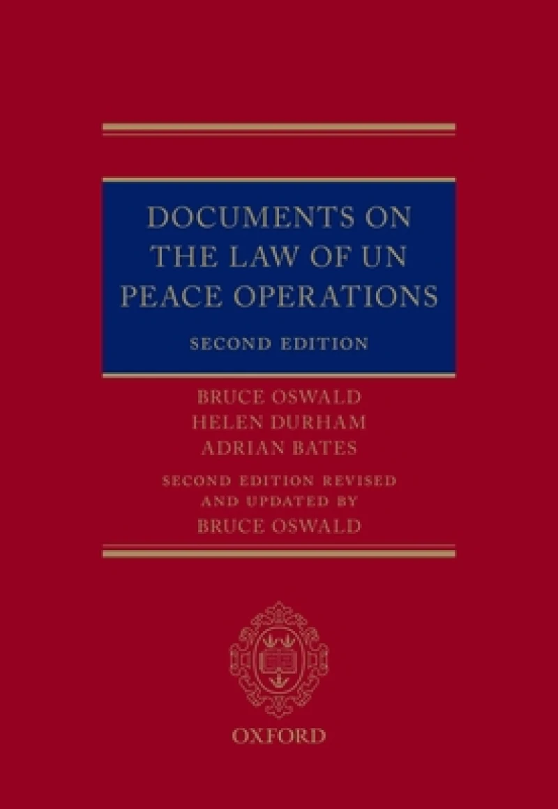 Documents on the Law of UN Peace Operations