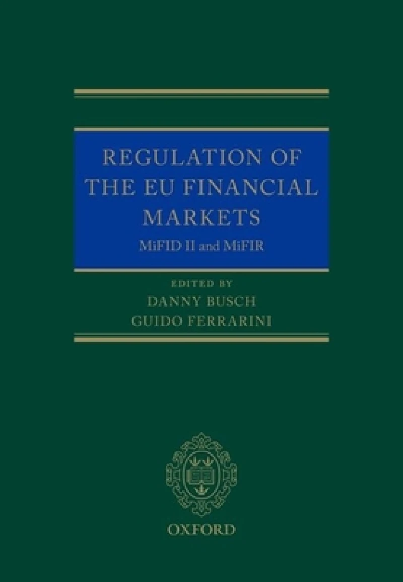 Regulation of the EU Financial Markets