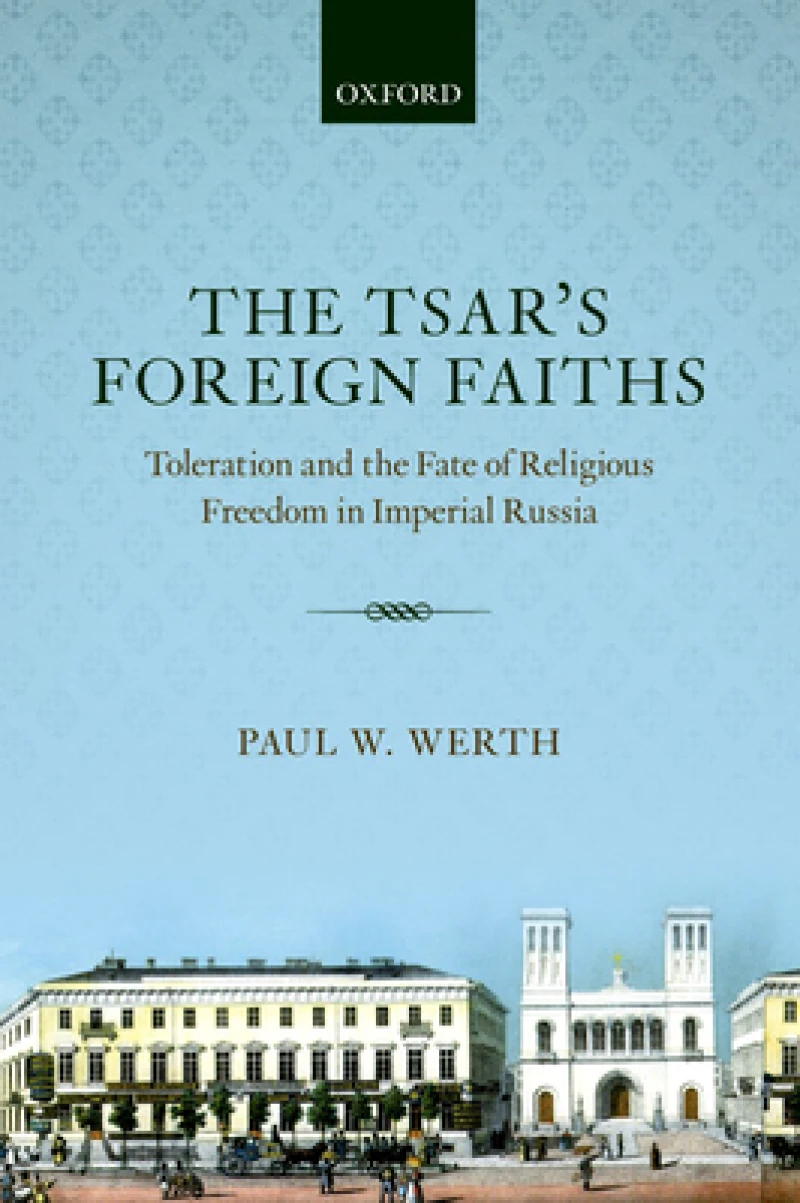 The Tsar's Foreign Faiths