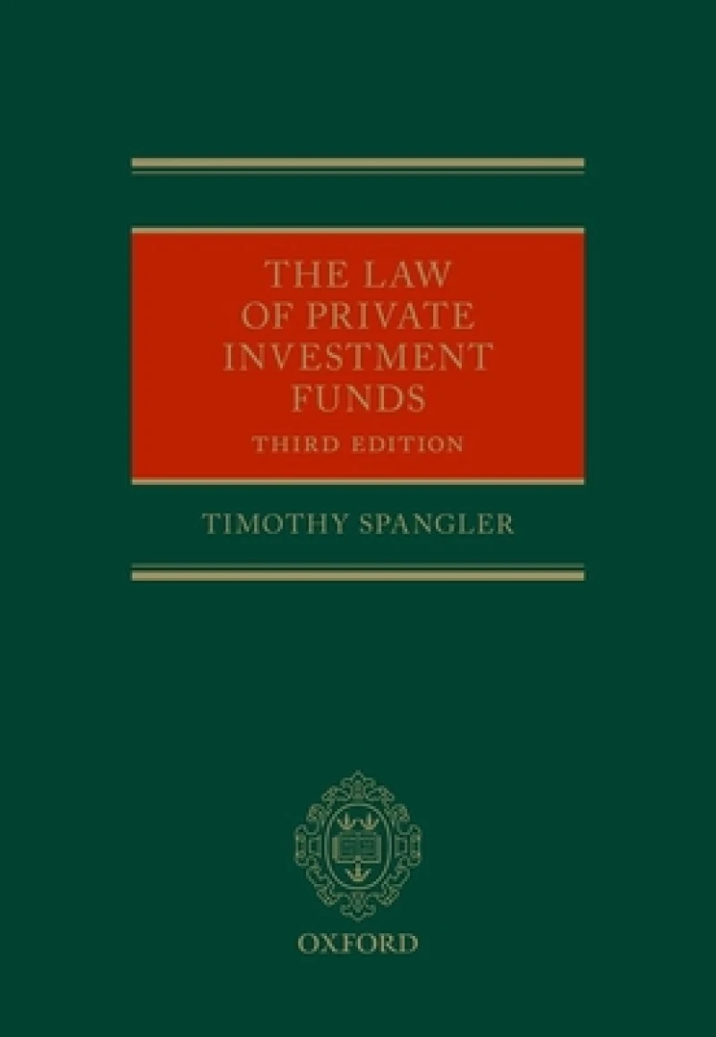 The Law of Private Investment Funds