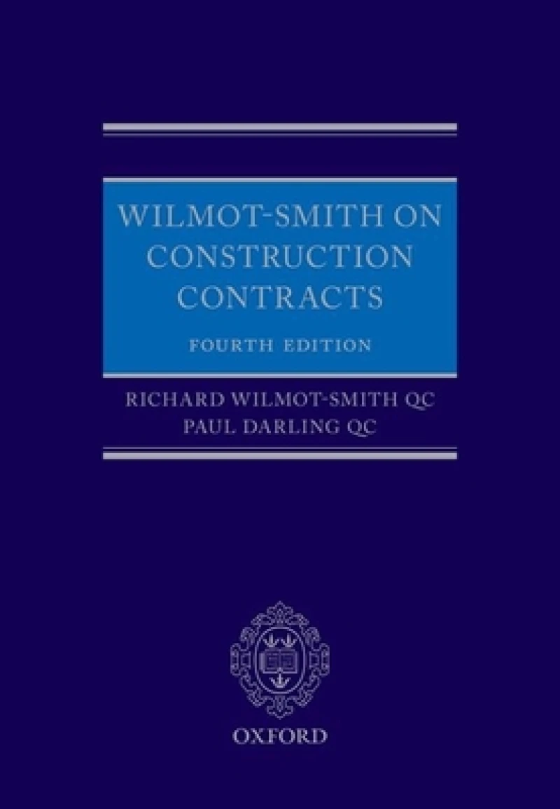 Wilmot-Smith on Construction Contracts