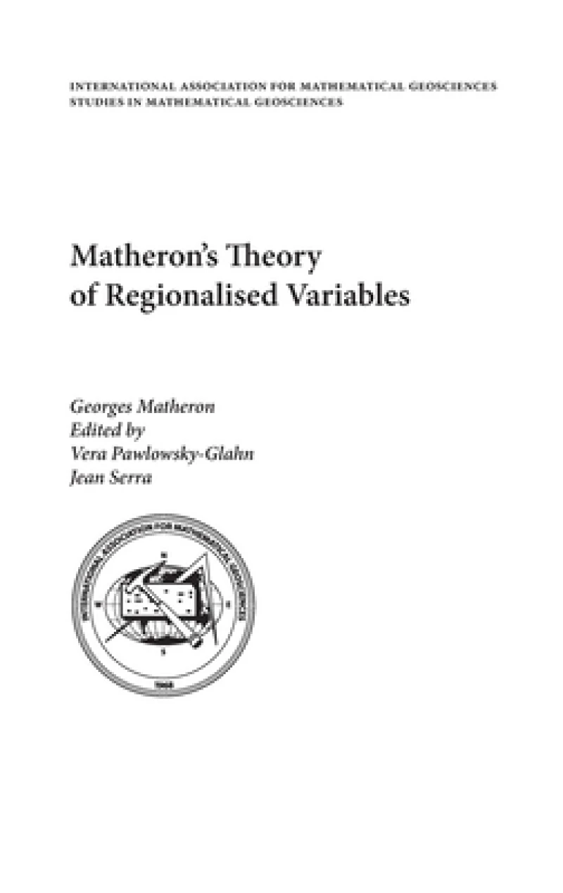 Matheron's Theory of Regionalised Variables