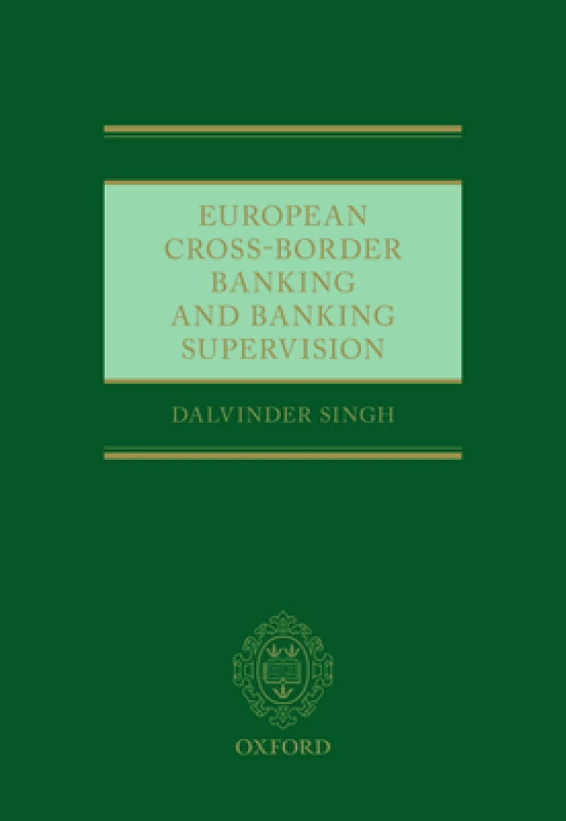 European Cross-Border Banking and Banking Supervision