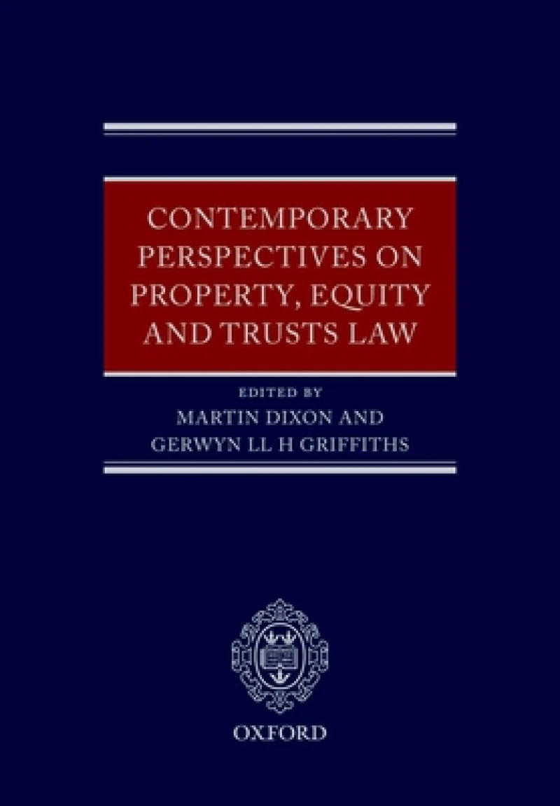 Contemporary Perspectives on Property, Equity and Trust Law