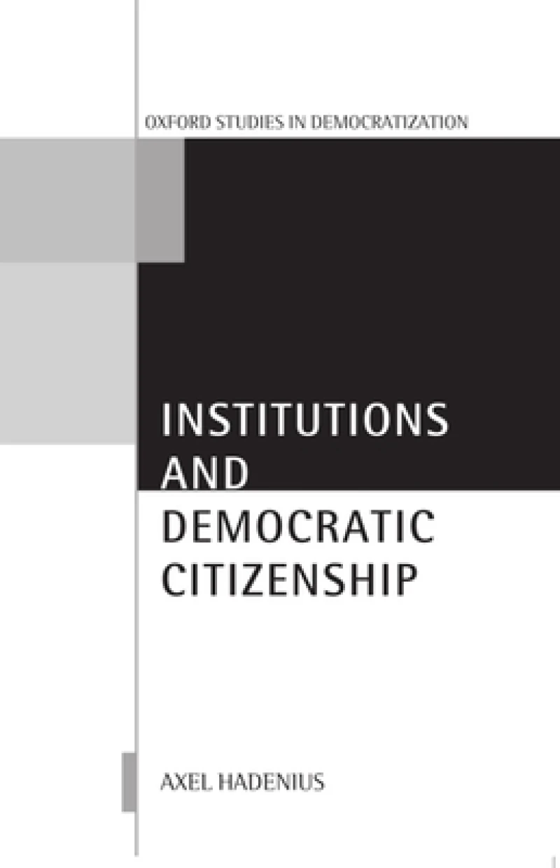 Institutions and Democratic Citizenship