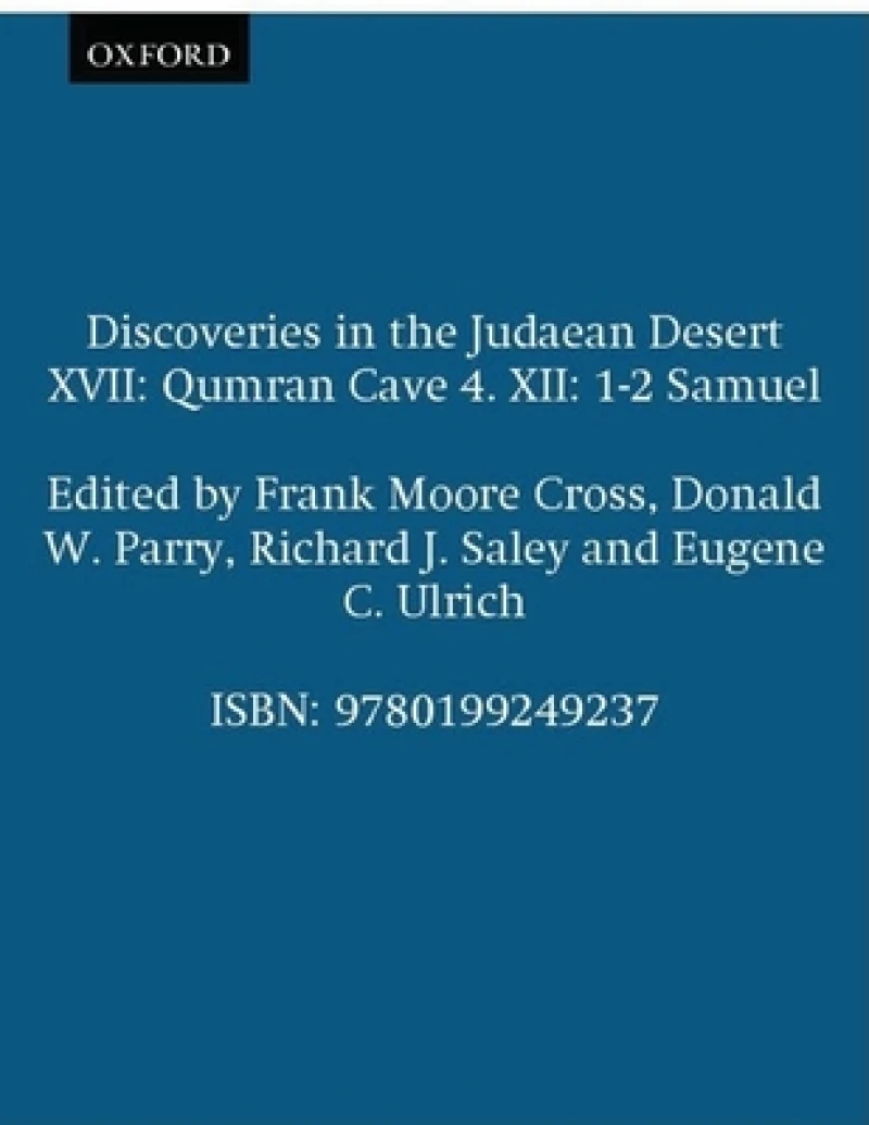 Discoveries in the Judaean Desert XVII: Qumran Cave 4. XII