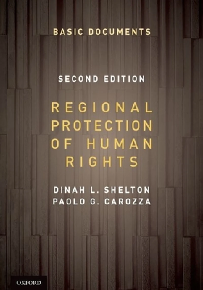 Regional Protection of Human Rights: Documentary Supplement