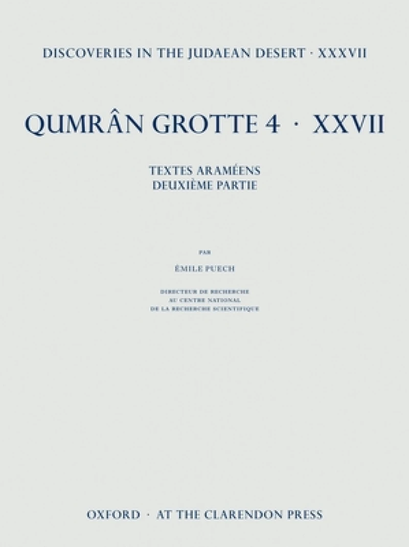 Discoveries in the Judaean Desert XXXVII