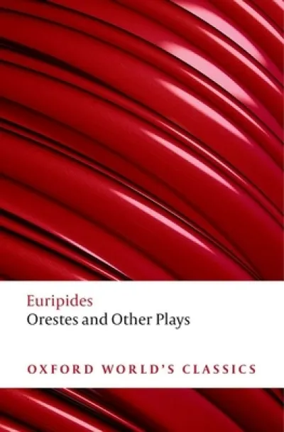Orestes and Other Plays