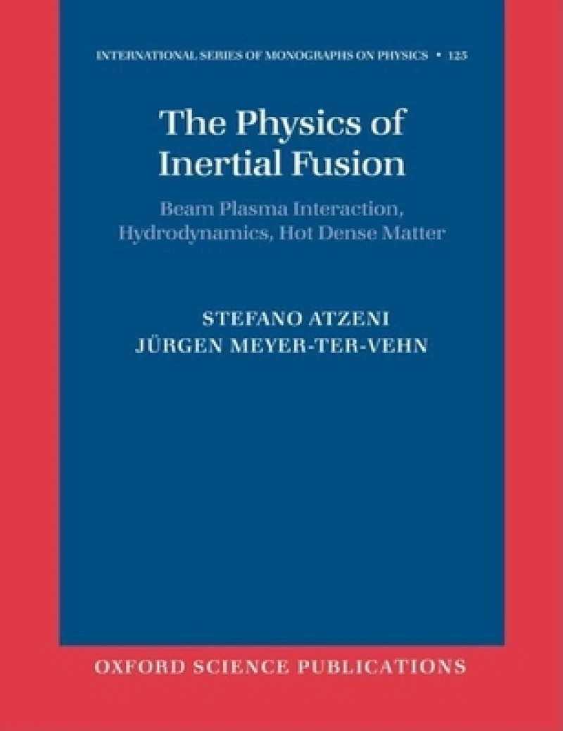 The Physics of Inertial Fusion