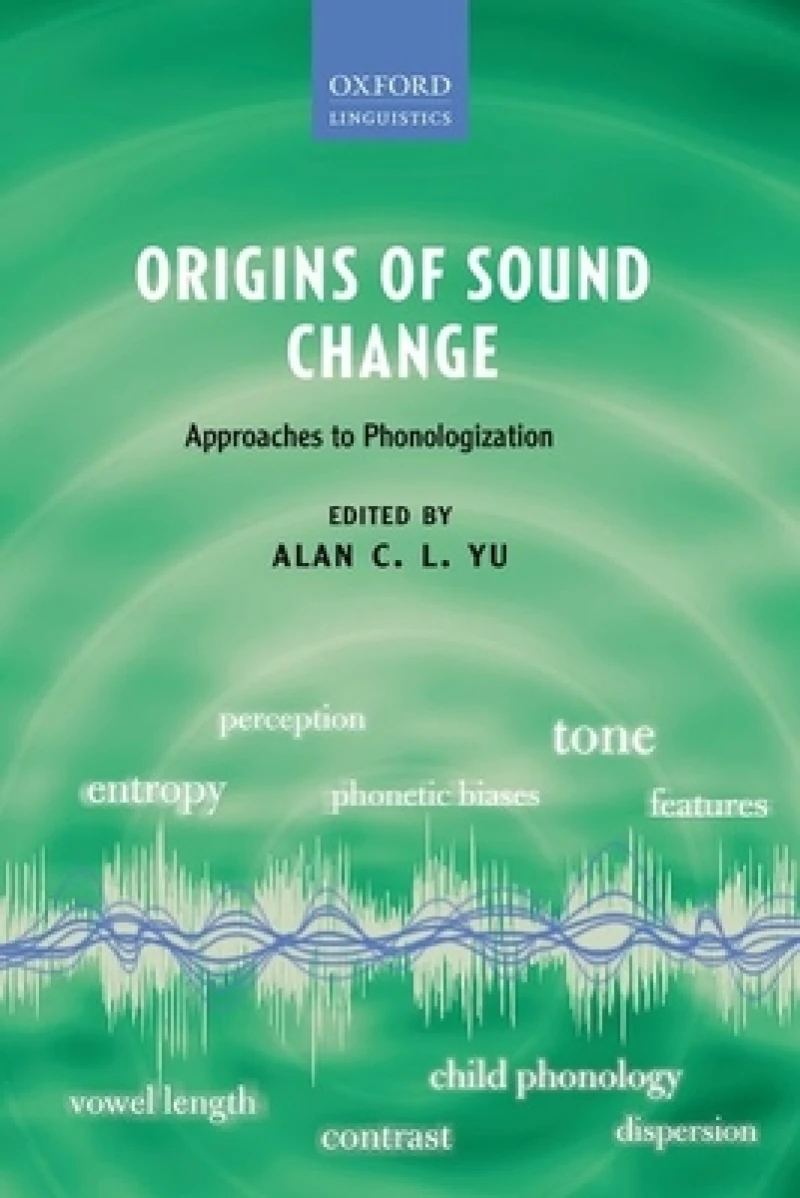 Origins of Sound Change