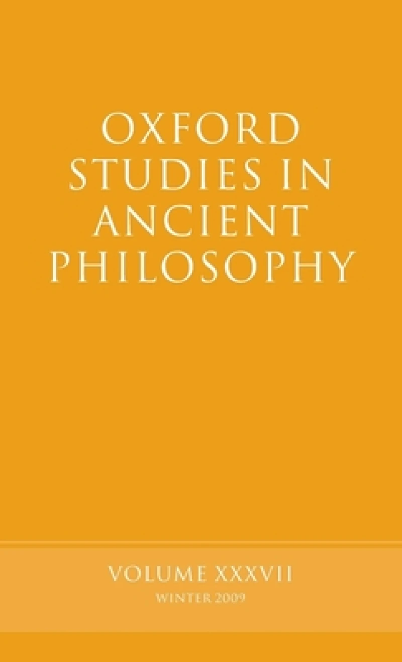 Oxford Studies in Ancient Philosophy Volume 37