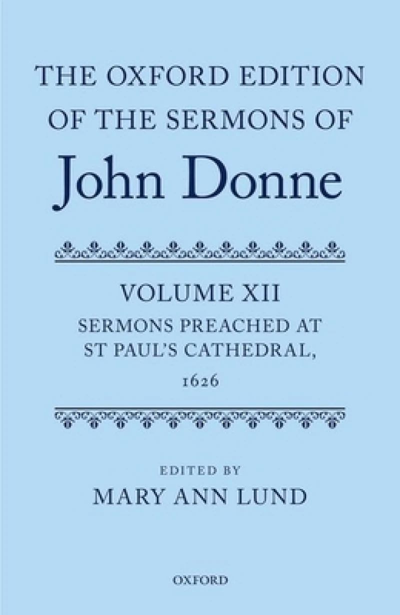 The Oxford Edition of the Sermons of John Donne