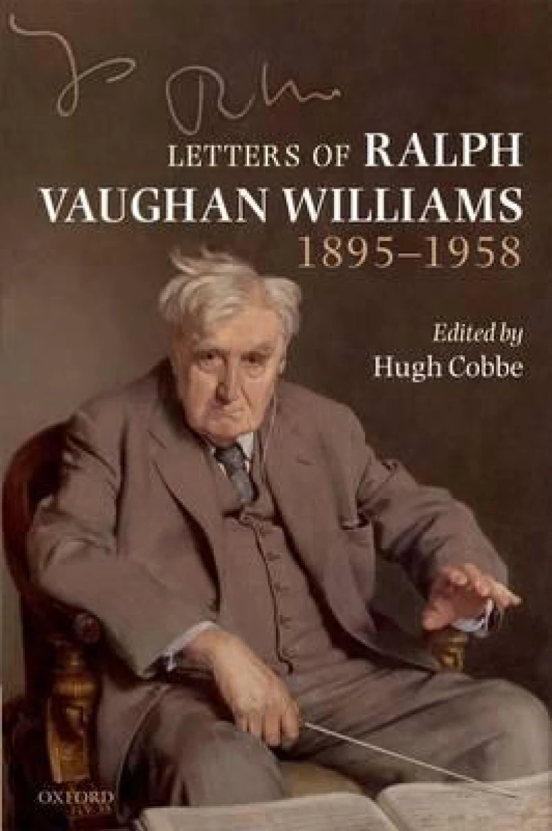 Letters of Ralph Vaughan Williams, 1895-1958