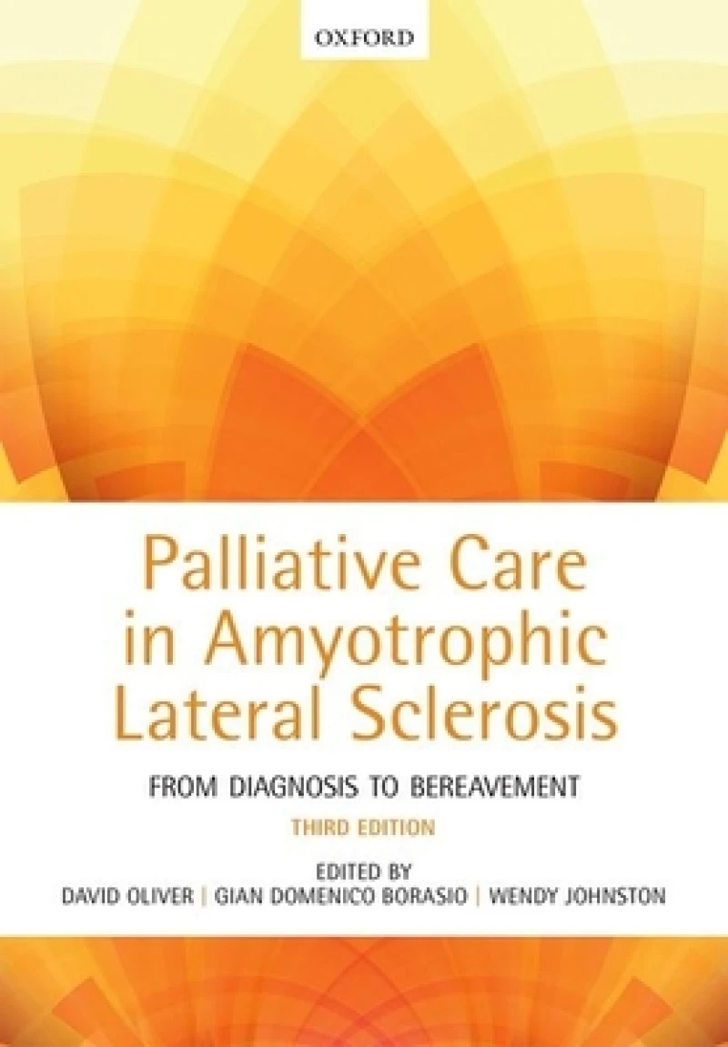 Palliative Care in Amyotrophic Lateral Sclerosis