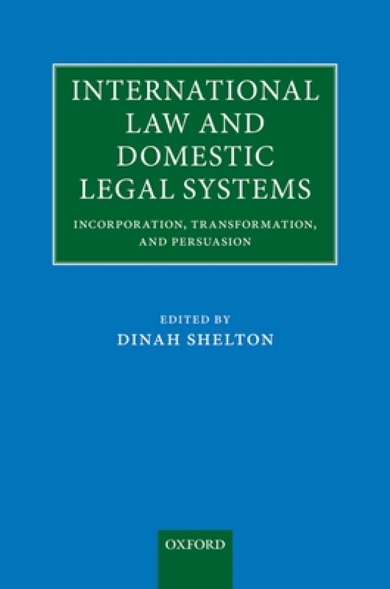 International Law and Domestic Legal Systems