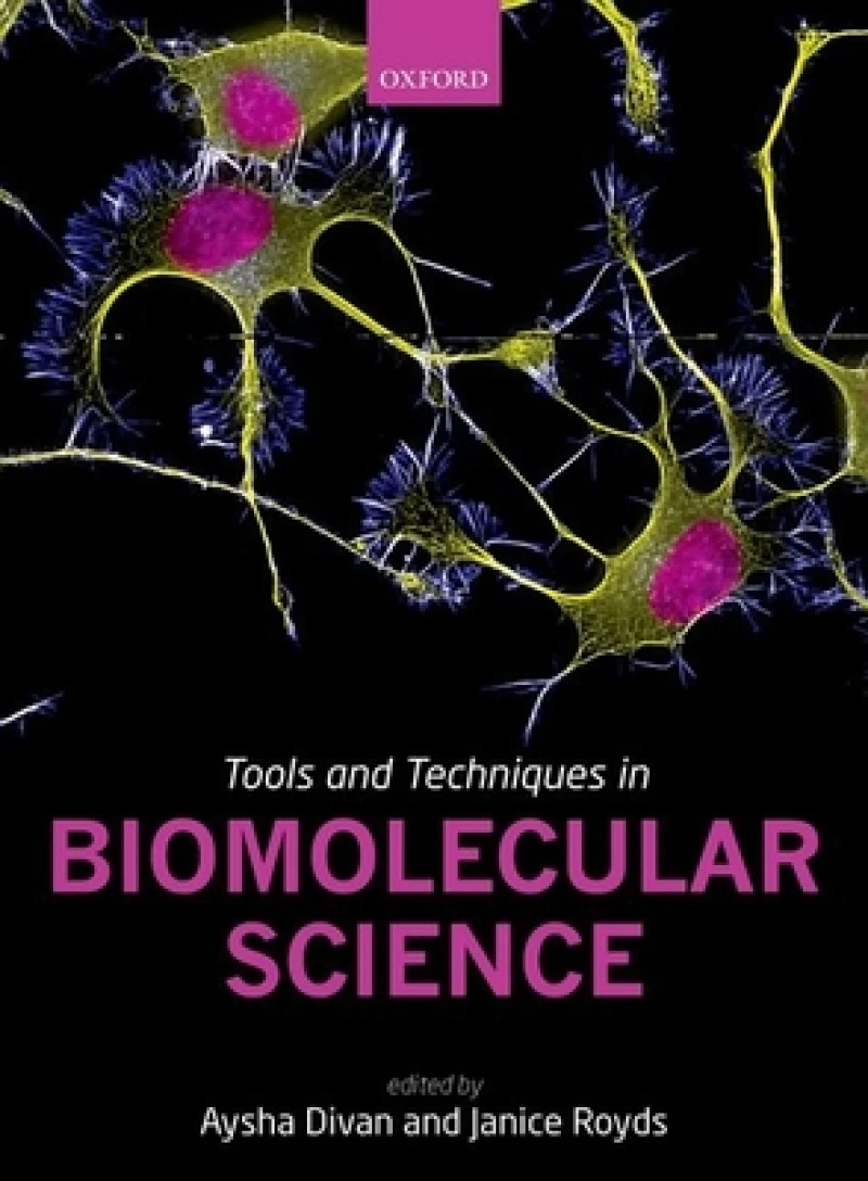 Tools and Techniques in Biomolecular Science