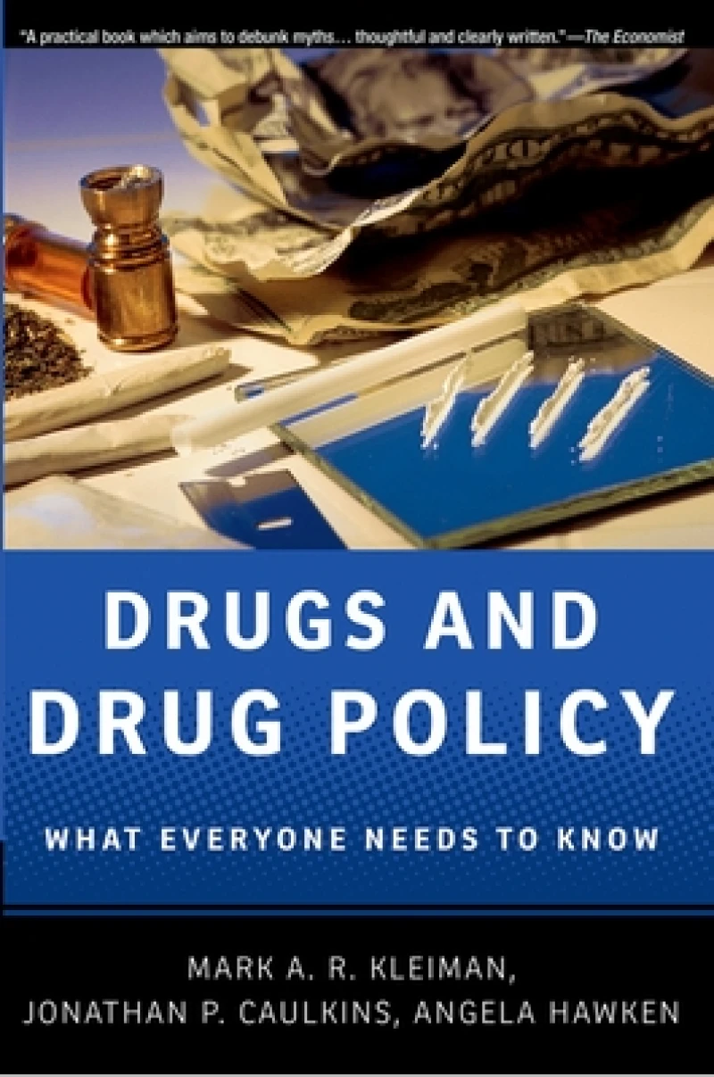 Drugs and Drug Policy