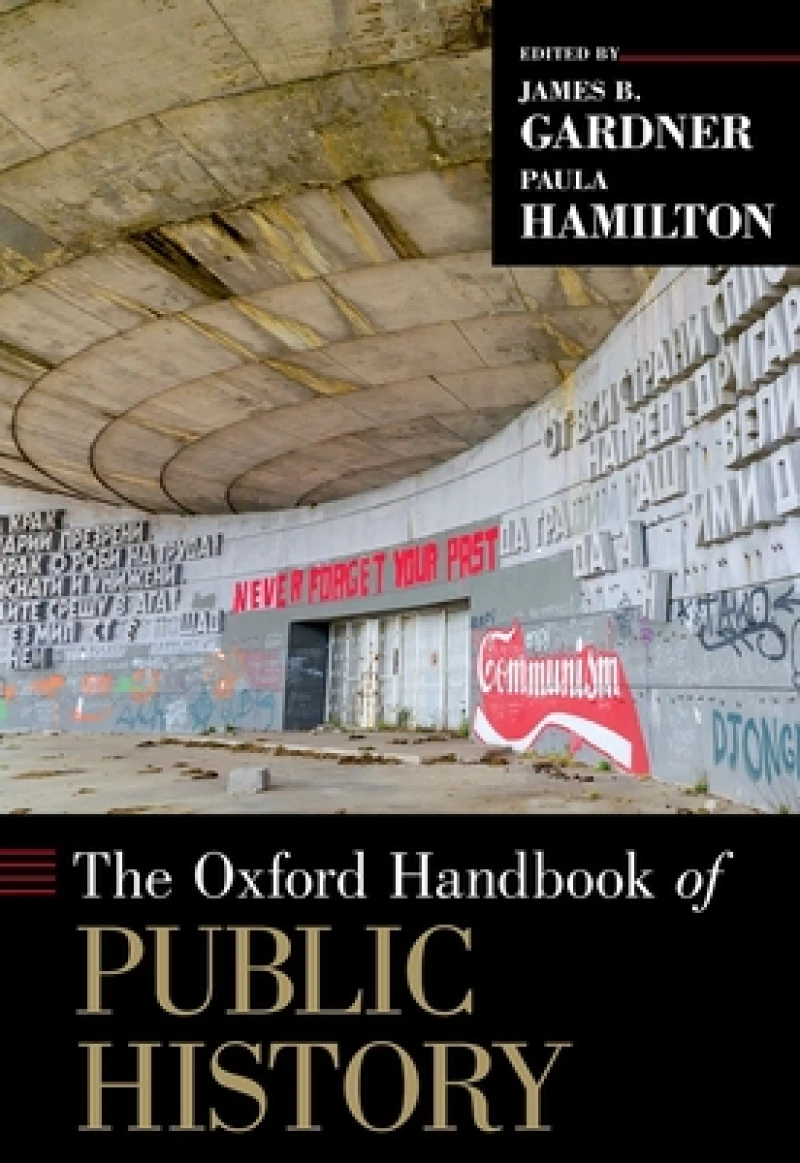 The Oxford Handbook of Public History