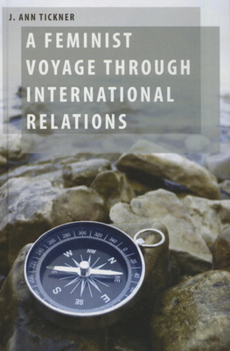 A Feminist Voyage through International Relations
