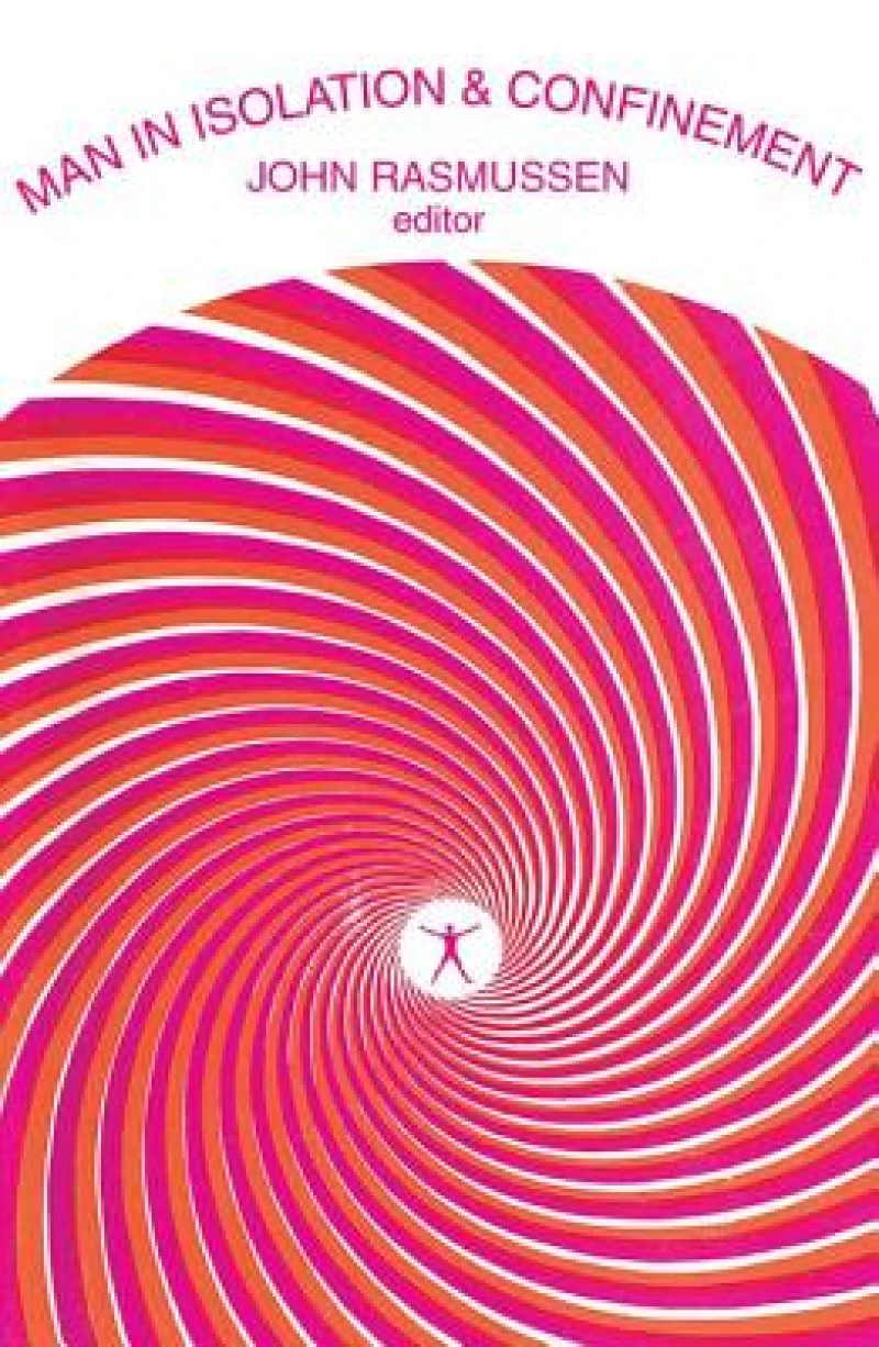 Man in Isolation and Confinement