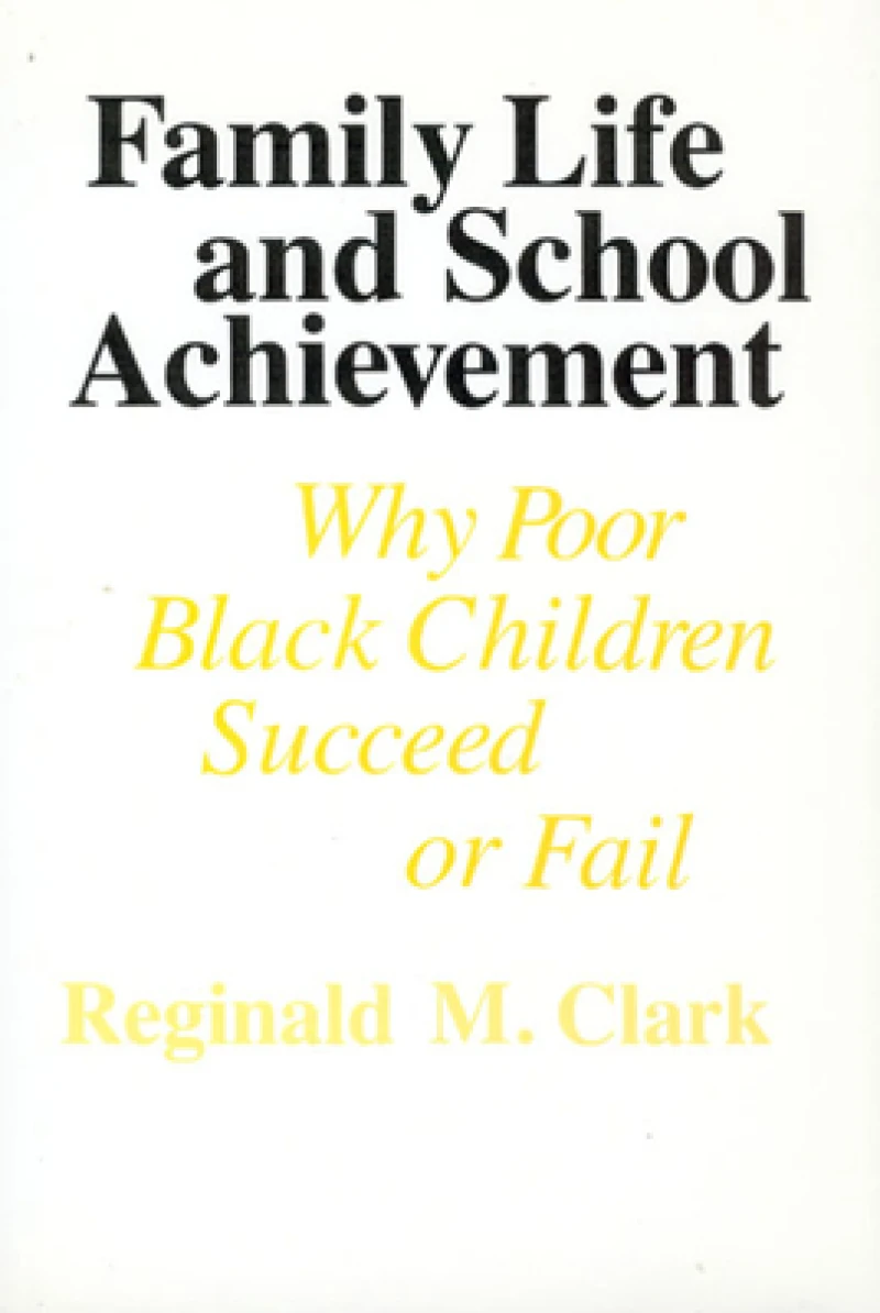 Family Life and School Achievement