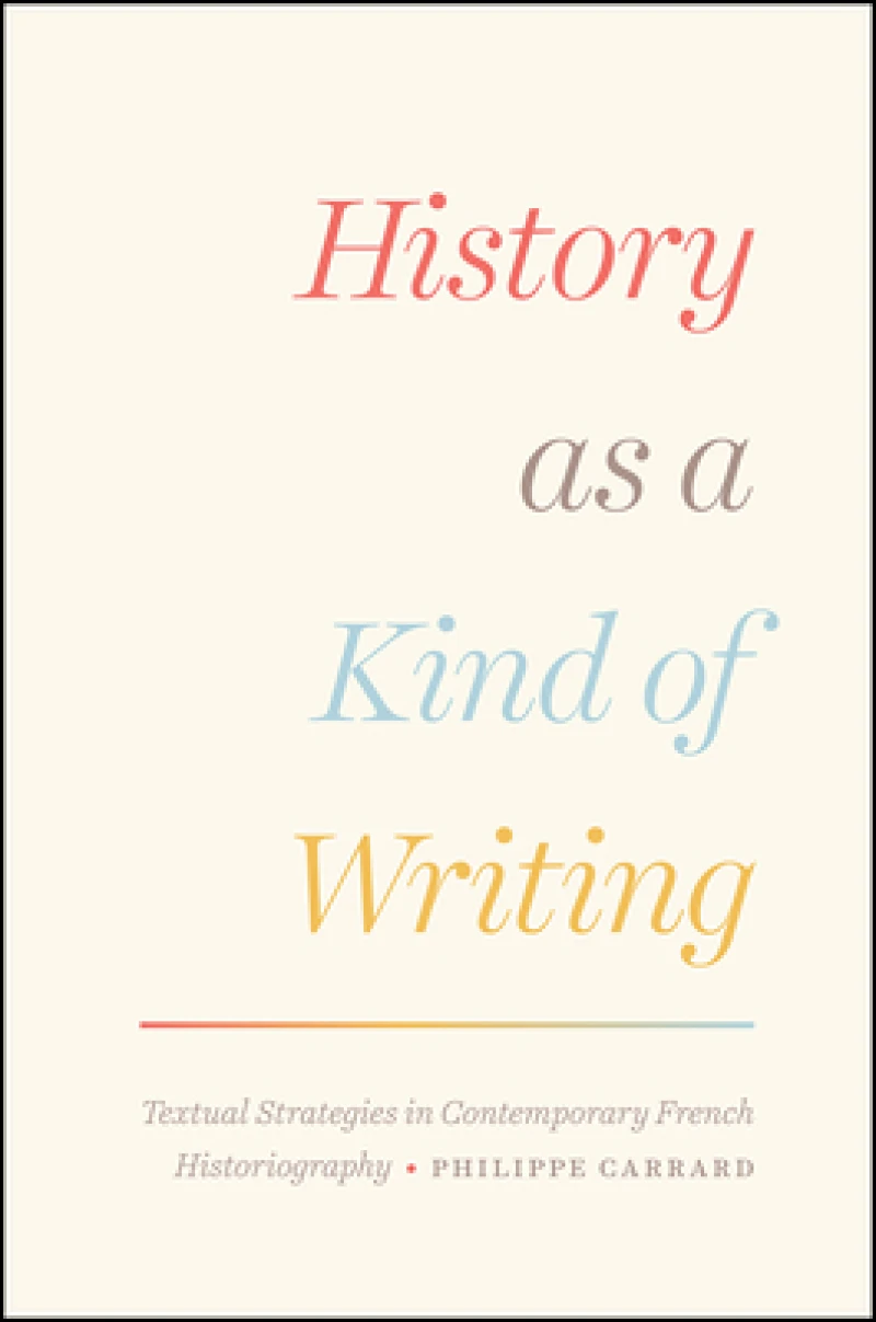History as a Kind of Writing