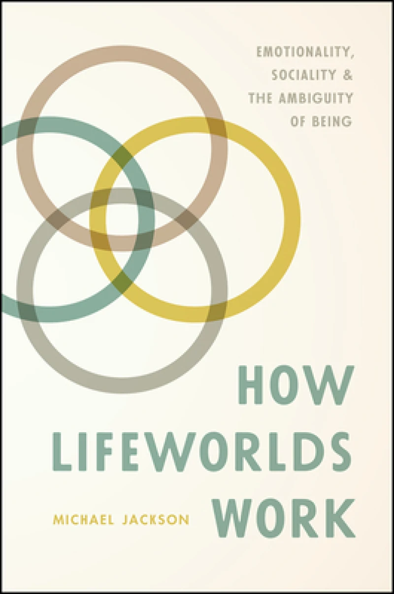 How Lifeworlds Work