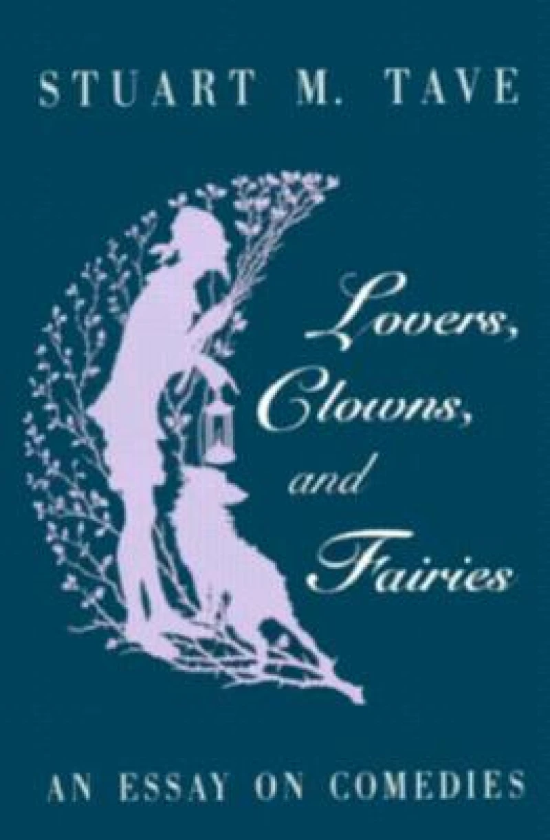 Lovers, Clowns, and Fairies