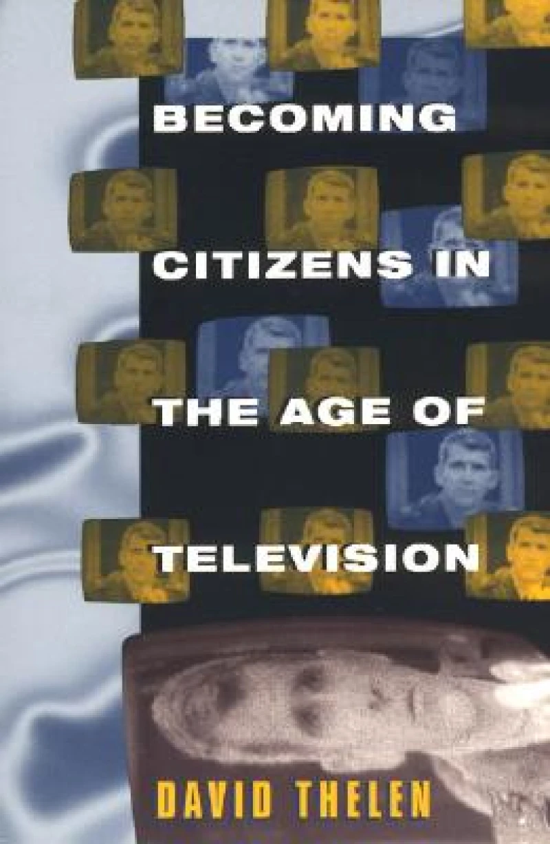 Becoming Citizens in the Age of Television