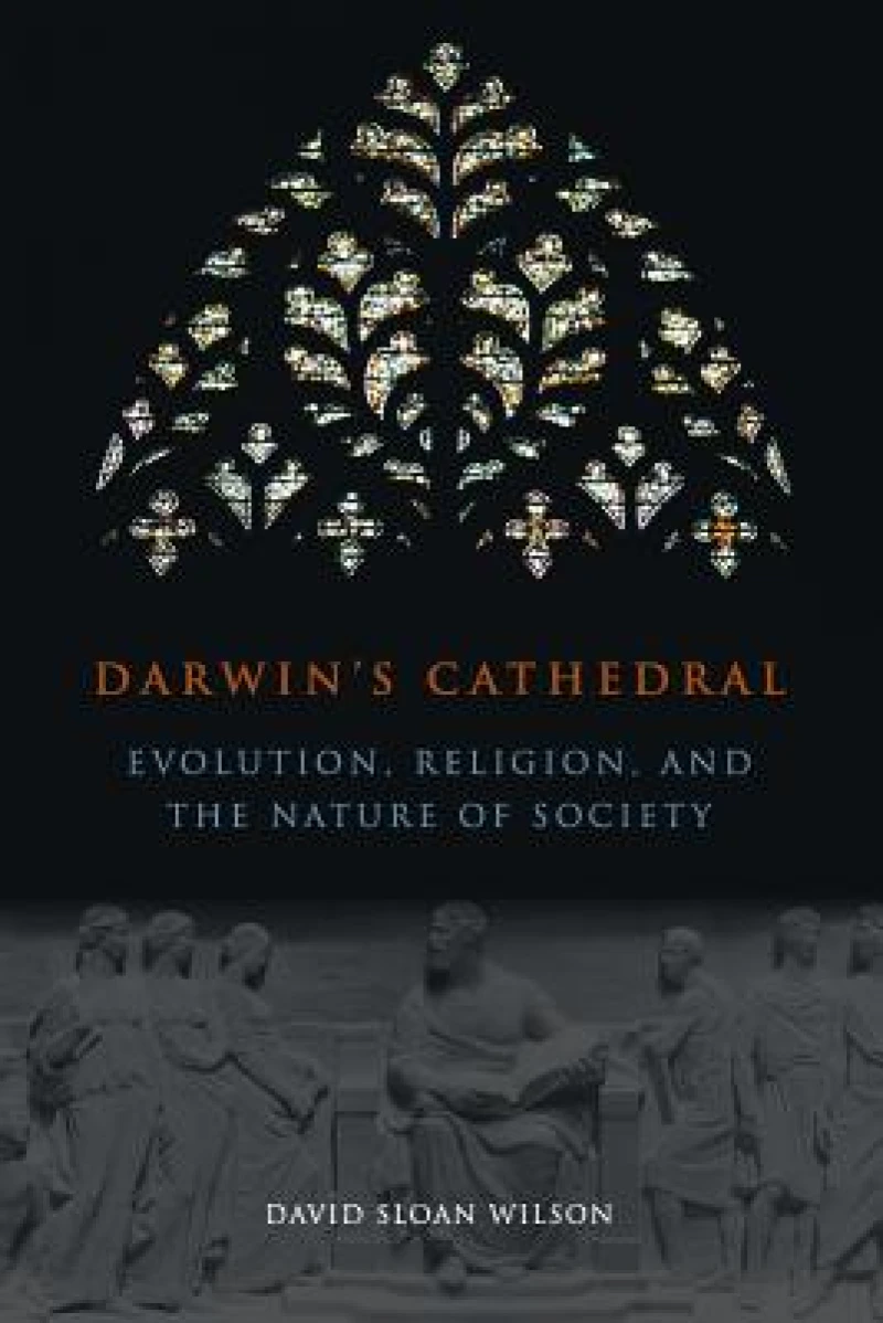 Darwin`s Cathedral – Evolution, Religion, and the Nature of Society