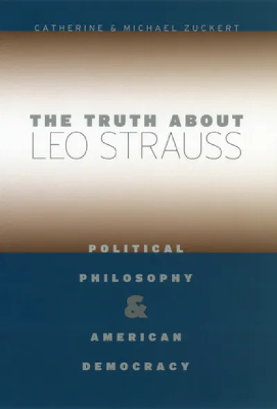 The Truth about Leo Strauss