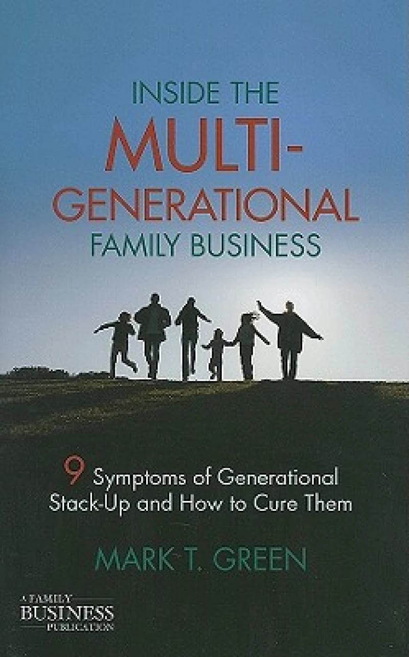 Inside the Multi-Generational Family Business