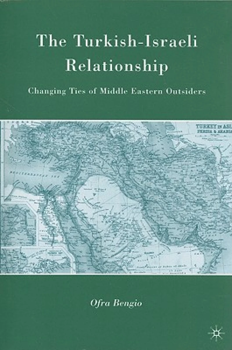 The Turkish-Israeli Relationship