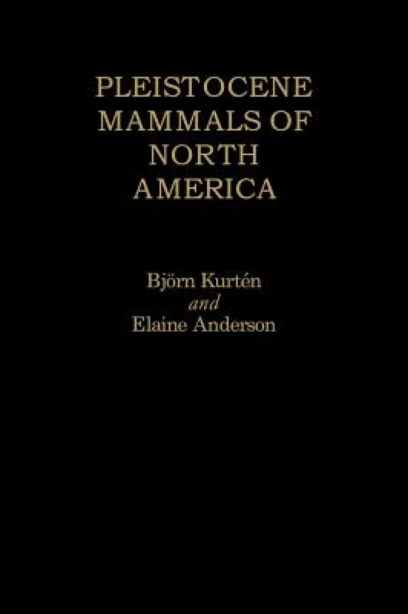 Pleistocene Mammals of North America