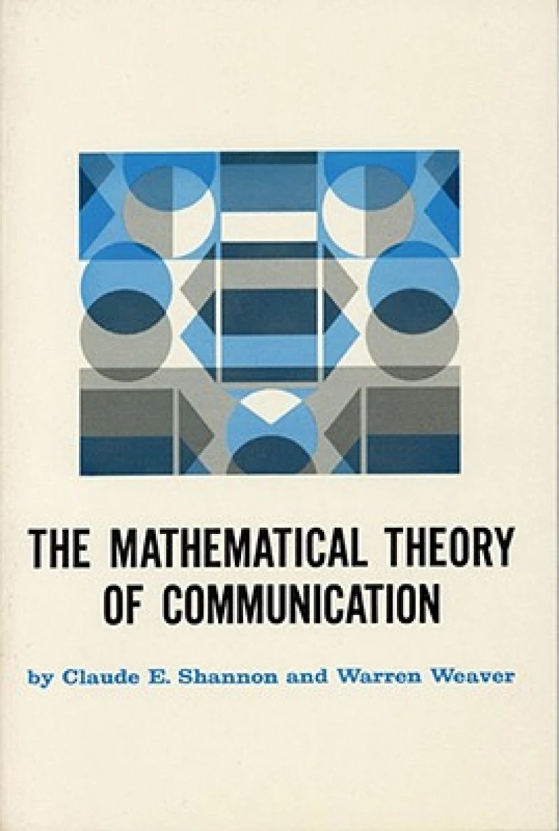 The Mathematical Theory of Communication