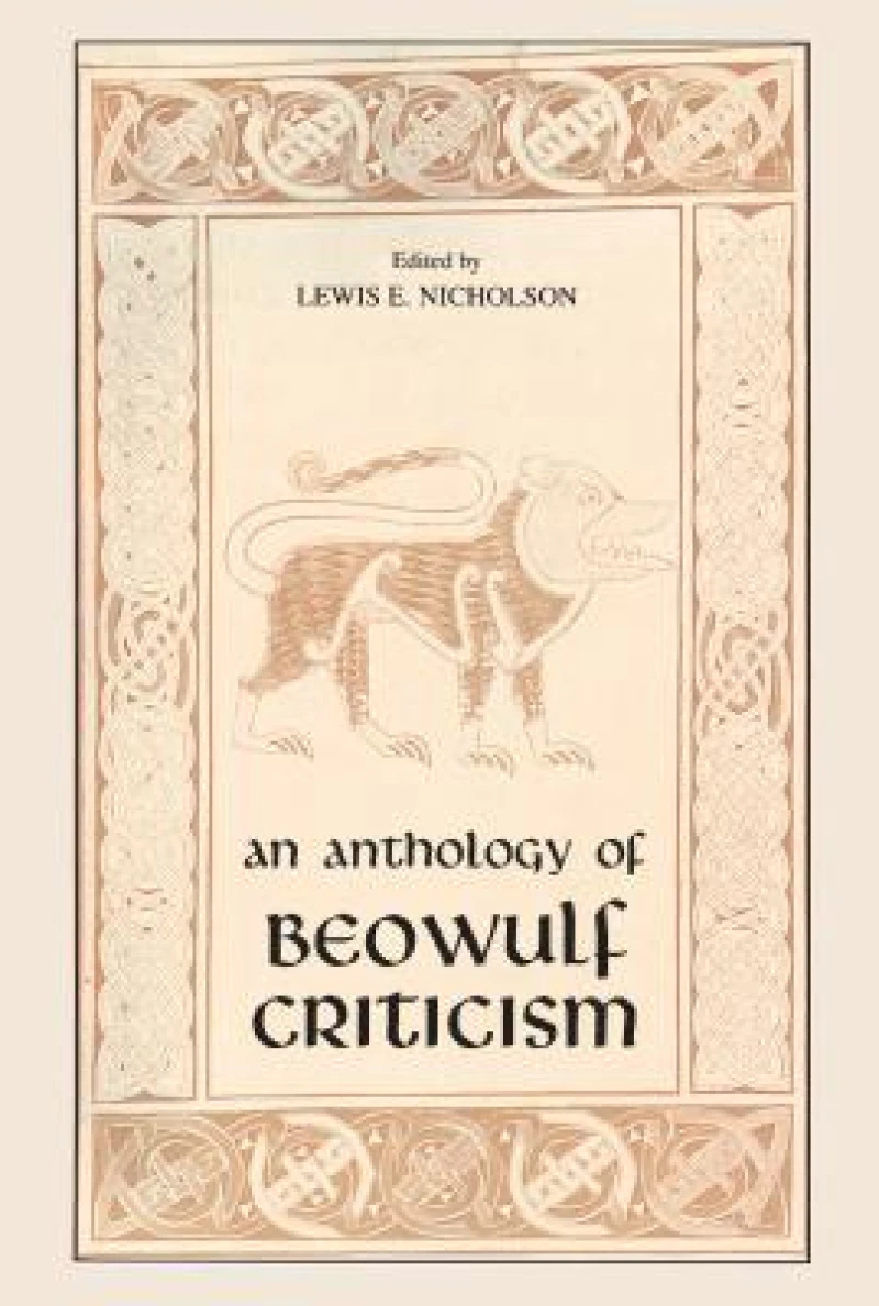 Anthology of Beowulf Criticism, the