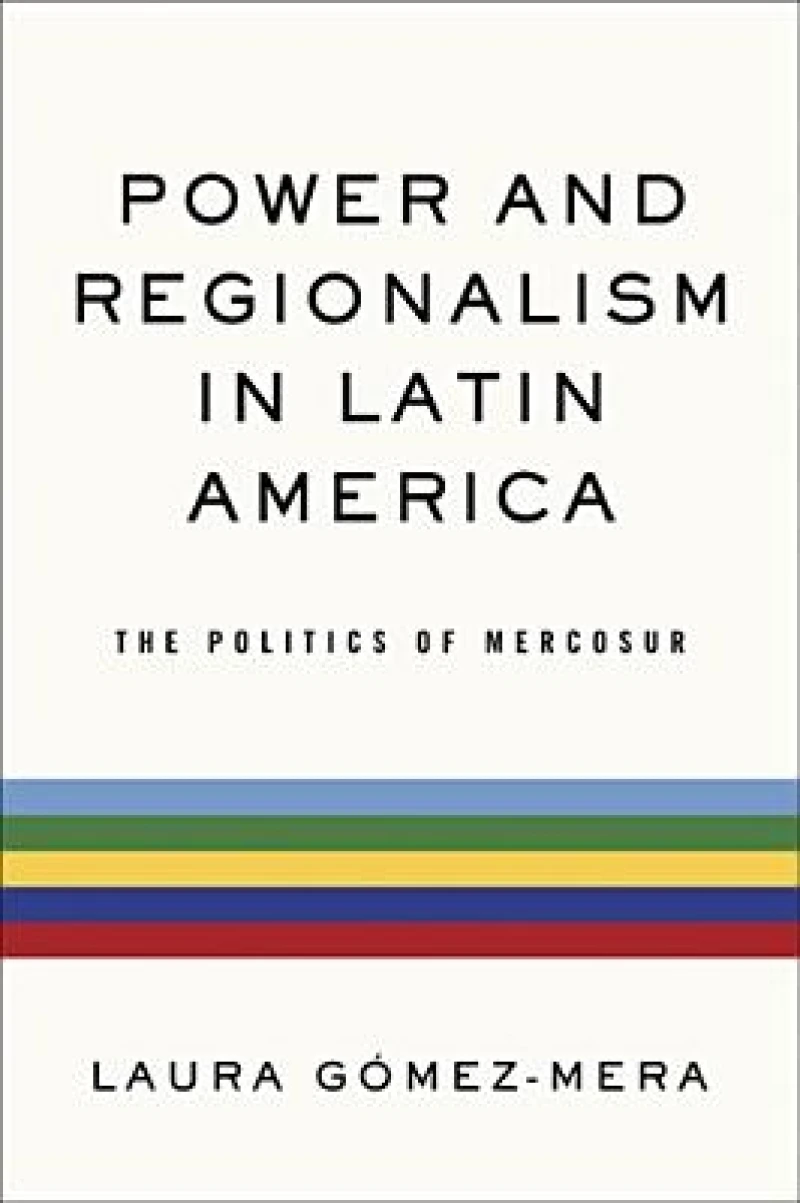 Power and Regionalism in Latin America