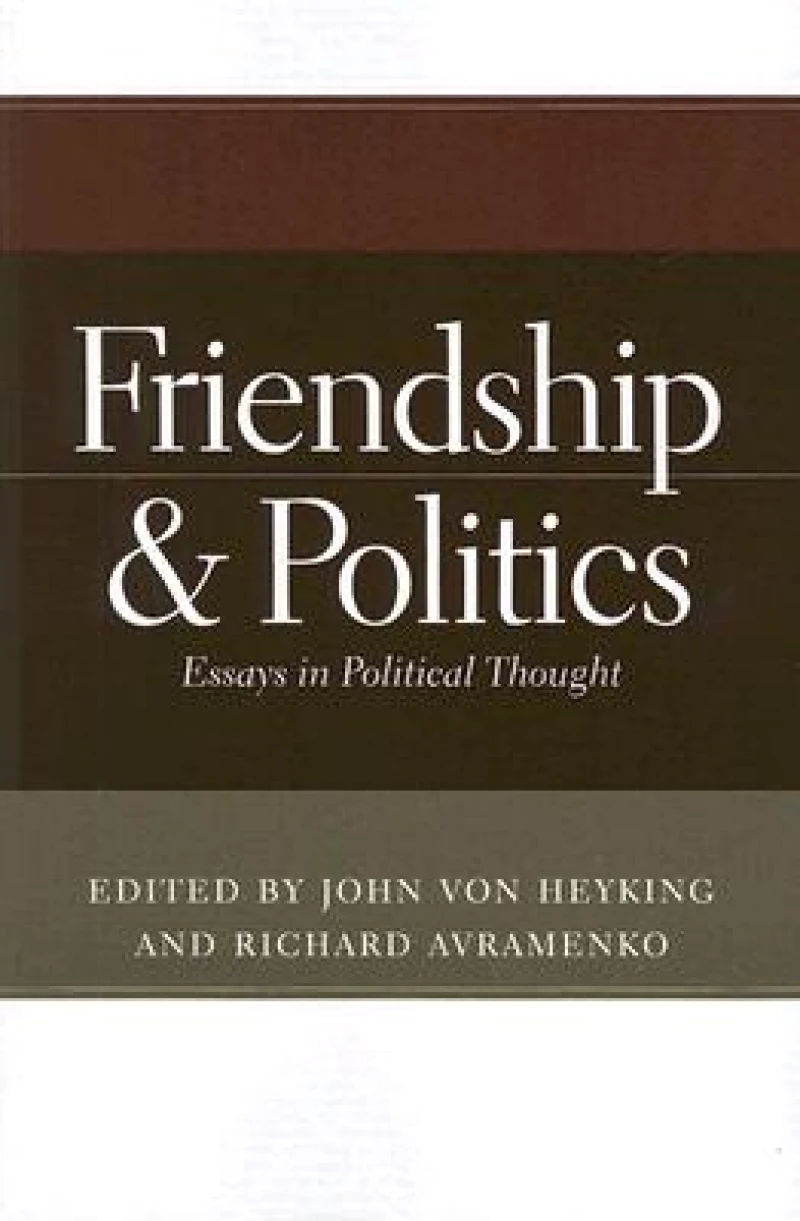Friendship and Politics