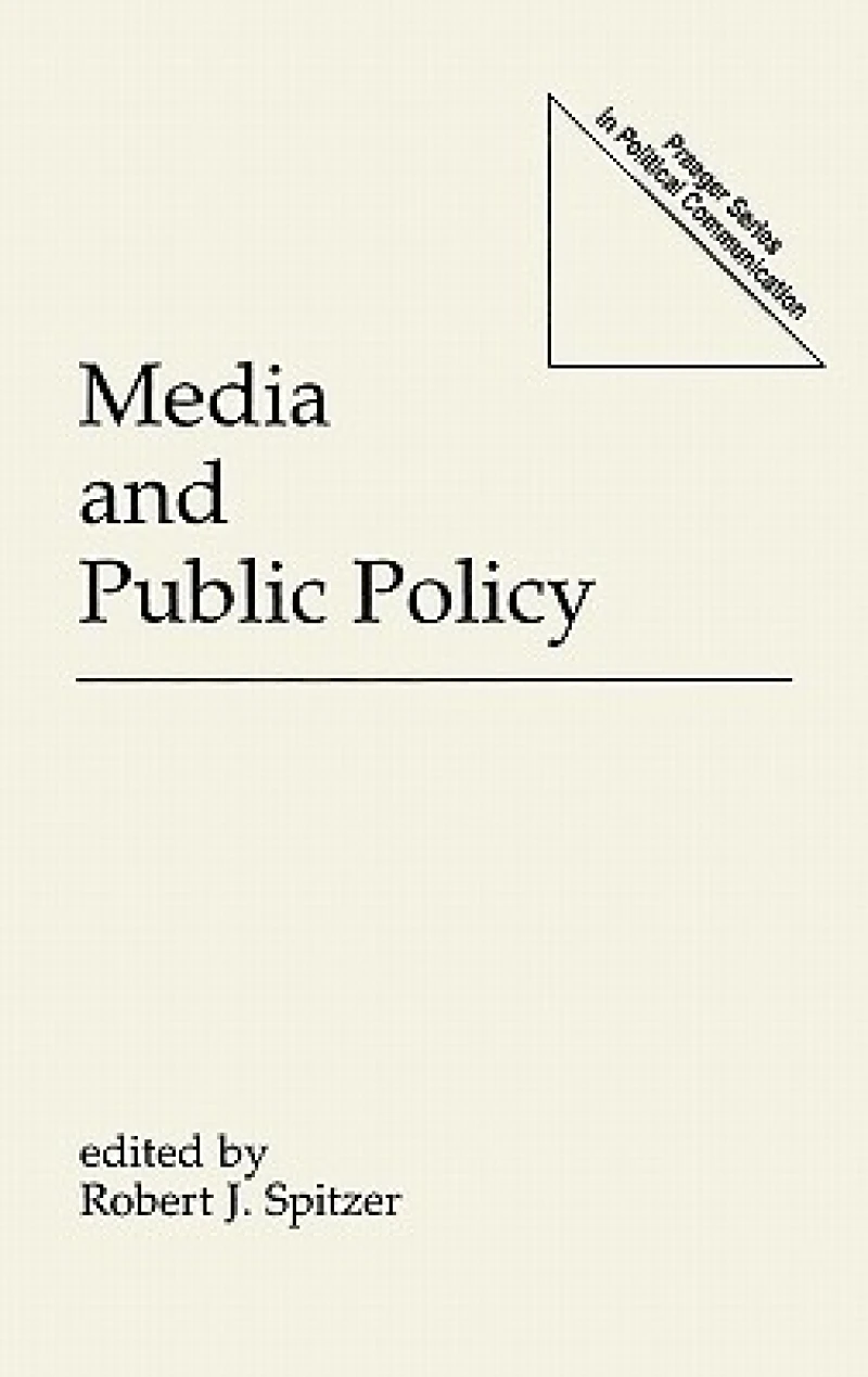 Media and Public Policy