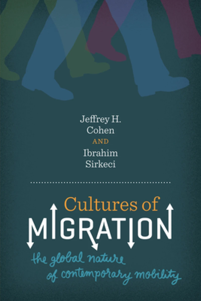 Cultures of Migration